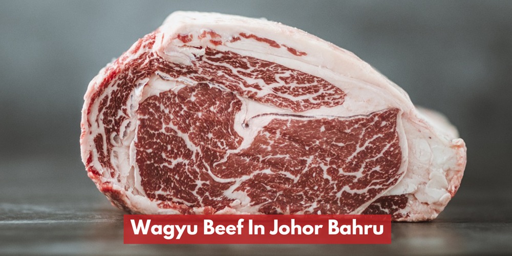 Daging Lembu Wagyu Johor Bahru 